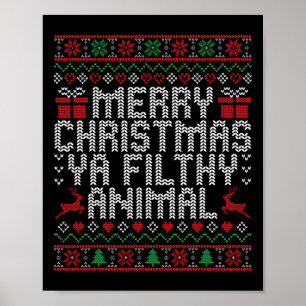 Merry Christmas Animal Filthy Ya Xmas Family Pajam Poster
