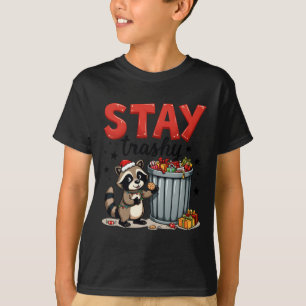 Merry Christmas Animal Lovers Stay Trashy Funny Ra T-Shirt