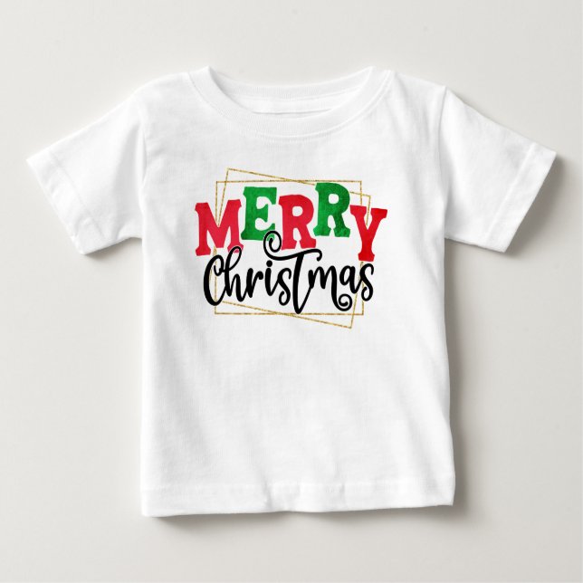 Merry Christmas  Baby T-Shirt (Front)