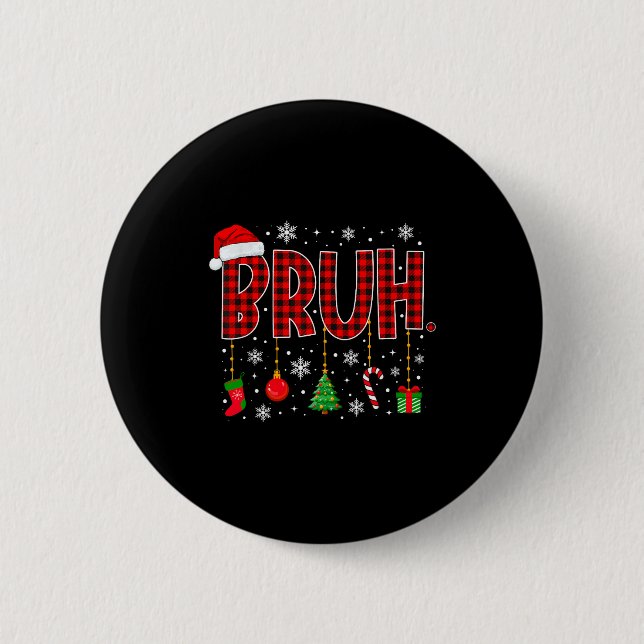 Merry Christmas Bruh Buffalo Plaid Retro Xmas Men  6 Cm Round Badge (Front)