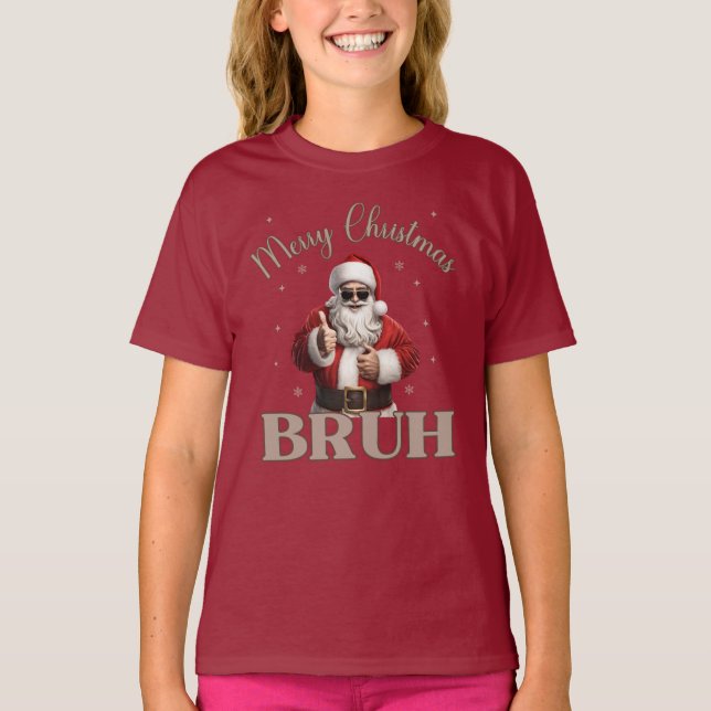 Merry Christmas BRUH Funny design T-Shirt  (Front)