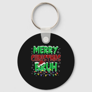 Merry Christmas Bruh Funny Holiday Family Group Ma Key Ring