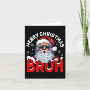Merry Christmas Bruh Funny Santa Claus Retro Men W Card