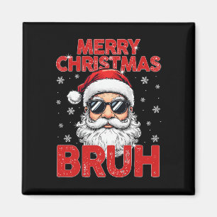 Merry Christmas Bruh Funny Santa Claus Retro Men W Magnet