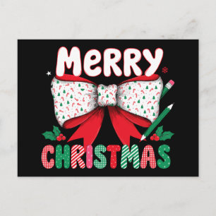 Merry Christmas Coquette Bow Teacher Pencil Holly Holiday Postcard