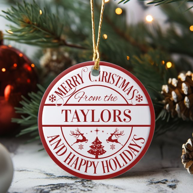 Merry Christmas Custom Family Name Classic Ceramic Tree Decoration (Merry Christmas Custom Family Name Classic Ceramic Ornament. Just add your family name!)