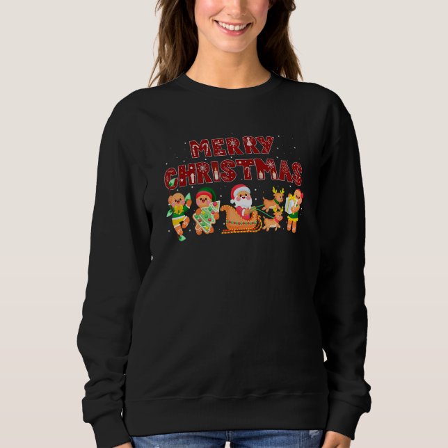 Merry Christmas Cute Gingerbread Santa Reindeer Co Sweatshirt (Front)