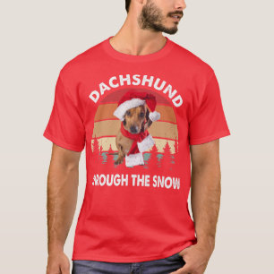 Merry Christmas Dachshund Dog Through The Snow T-Shirt