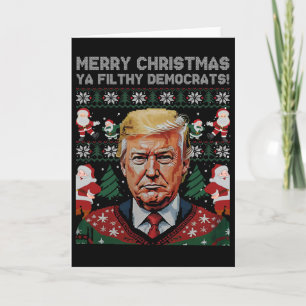 Merry Christmas Democrats Filthy Ya Funny Xmas  Card