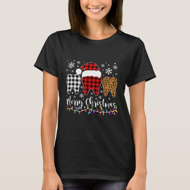 Merry Christmas Dental Assistant Teeth Buffalo Pla T-Shirt (Front)