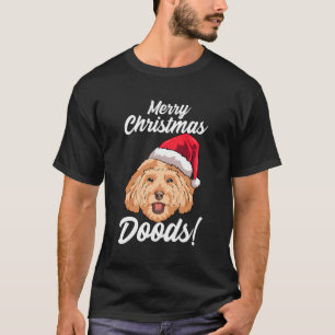 Merry Christmas Doods Funny Goldendoodle Mum Dad D T-Shirt