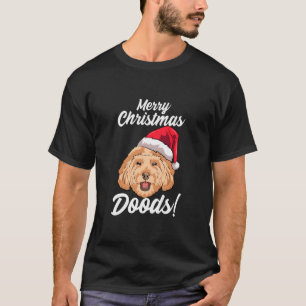 Merry Christmas Doods Funny Goldendoodle Mum Dad D T-Shirt