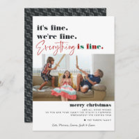 Merry Christmas | Everything is Fine Funny Holiday