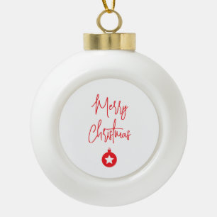 Merry Christmas Family New Year Message Ceramic Ball Christmas Ornament