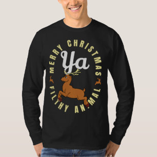 Merry Christmas Filthy Animal - Reindeer Lover T-Shirt