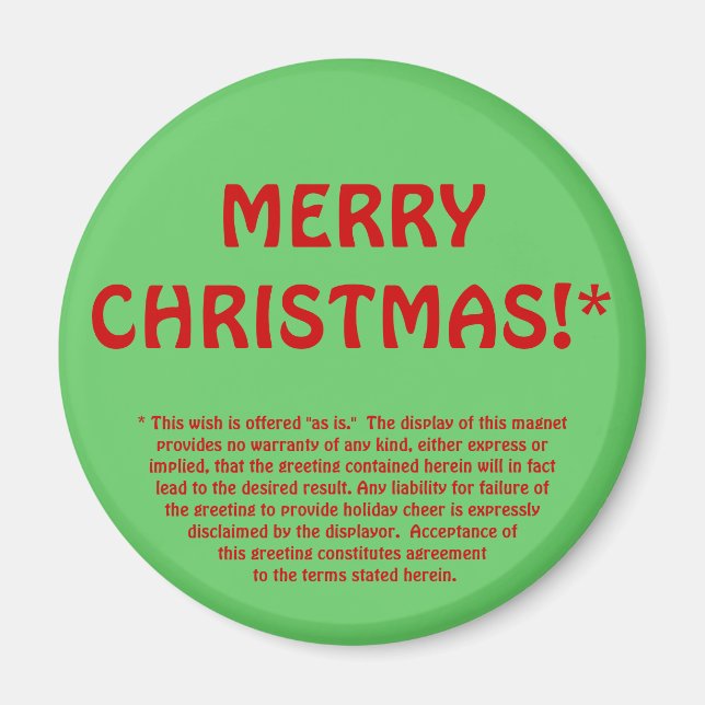 MERRY CHRISTMAS!* (fine print) Magnet (Front)