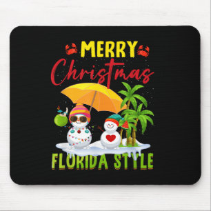 Merry Christmas Florida Style Snowman Summer Vacat Mouse Pad
