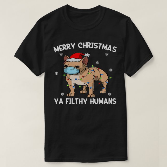 Merry Christmas Frenchie Dog Face Mask French Bull T-Shirt (Design Front)