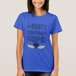 Merry Christmas Friend T-Shirt