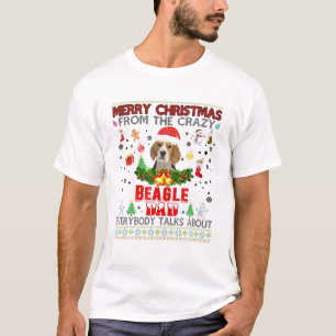 Merry Christmas From The Crazy Beagle Dad Everybod T-Shirt