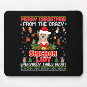 Merry Christmas From The Shichon Dog Lady Everybod Mouse Pad
