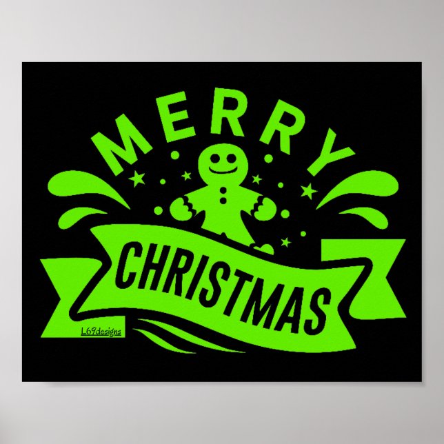 MERRY CHRISTMAS funny gingerbread man              Poster (Front)