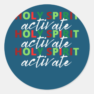 Merry Christmas Funny Holy Spirit Activate Classic Round Sticker