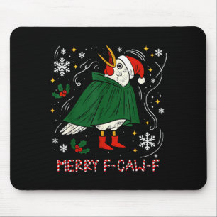 Merry Christmas Funny Raven Bird F-caw-f Xmas Holi Mouse Pad
