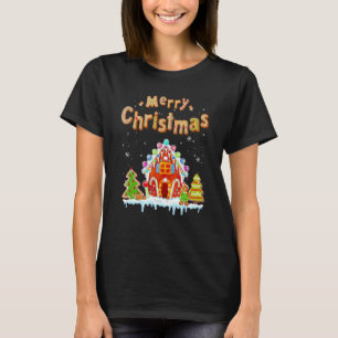 Merry Christmas Gingerbread House Baking Candy Can T-Shirt