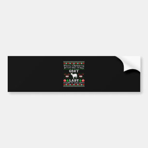 Merry Christmas Goat Lady Ugly Gift Bumper Sticker