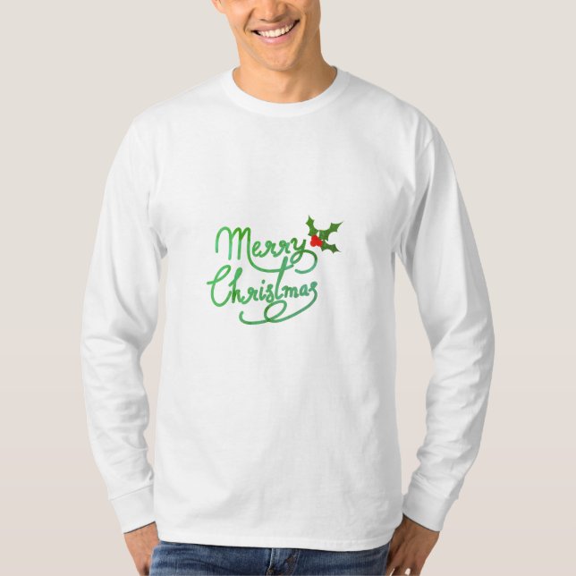 Merry Christmas green! T-Shirt (Front)