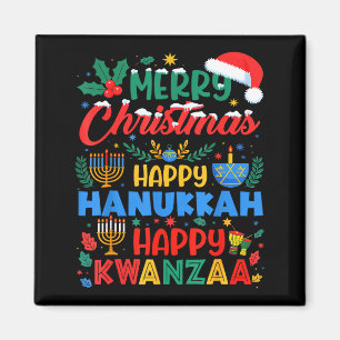 Merry Christmas Happy Hanukkah And Happy Kwanzaa H Magnet