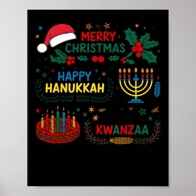 Merry Christmas Happy Hanukkah And Happy Kwanzaa  Poster (Front)