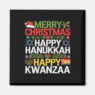 Merry Christmas Happy Hanukkah Happy Kwanzaa 13  Magnet
