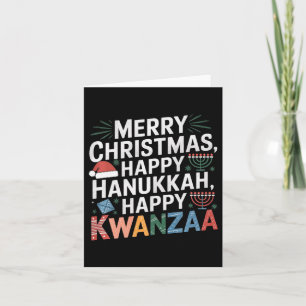 Merry Christmas Happy Hanukkah Happy Kwanzaa 14  Card