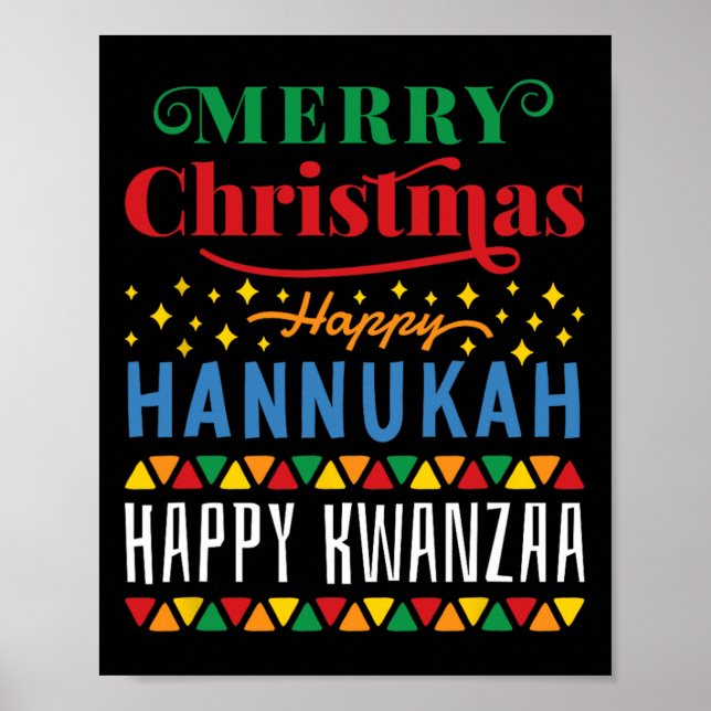 Merry Christmas Happy Hanukkah Happy Kwanzaa 14  Poster (Front)