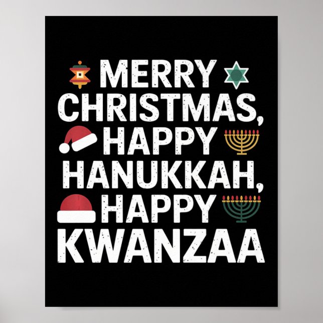 Merry Christmas Happy Hanukkah Happy Kwanzaa 15  Poster (Front)