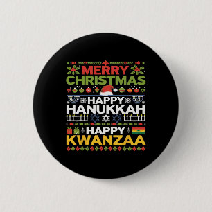 Merry Christmas Happy Hanukkah Happy Kwanzaa 17 6 Cm Round Badge