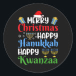 Merry Christmas Happy Hanukkah Happy Kwanzaa 18  Classic Round Sticker<br><div class="desc">Merry Christmas Happy Hanukkah Happy Kwanzaa 18</div>