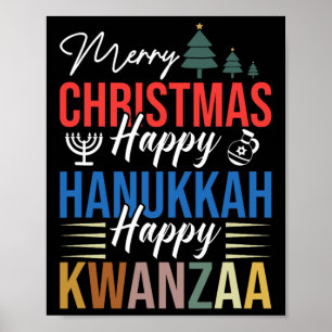 Merry Christmas Happy Hanukkah Happy Kwanzaa 3  Poster