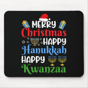 Merry Christmas Happy Hanukkah Happy Kwanzaa 4  Mouse Pad