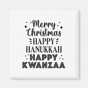 Merry Christmas Happy Hanukkah Happy Kwanzaa 5  Magnet