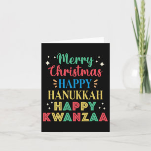 Merry Christmas Happy Hanukkah Happy Kwanzaa 9  Card