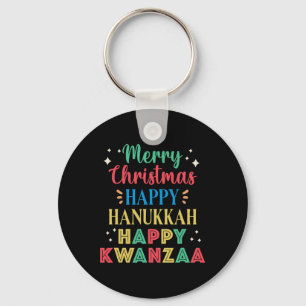 Merry Christmas Happy Hanukkah Happy Kwanzaa 9  Key Ring