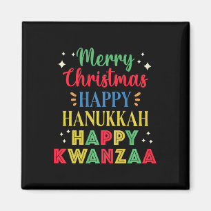 Merry Christmas Happy Hanukkah Happy Kwanzaa 9 Magnet