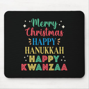 Merry Christmas Happy Hanukkah Happy Kwanzaa 9  Mouse Pad