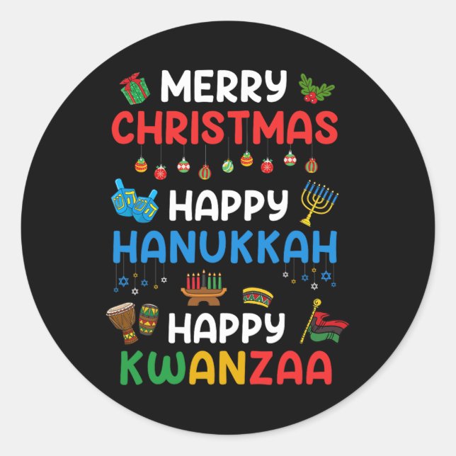 Merry Christmas Happy Hanukkah Happy Kwanzaa Holid Classic Round Sticker (Front)