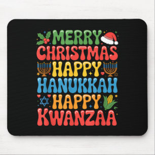 Merry Christmas Happy Hanukkah Kwanzaa Quote  Mouse Pad