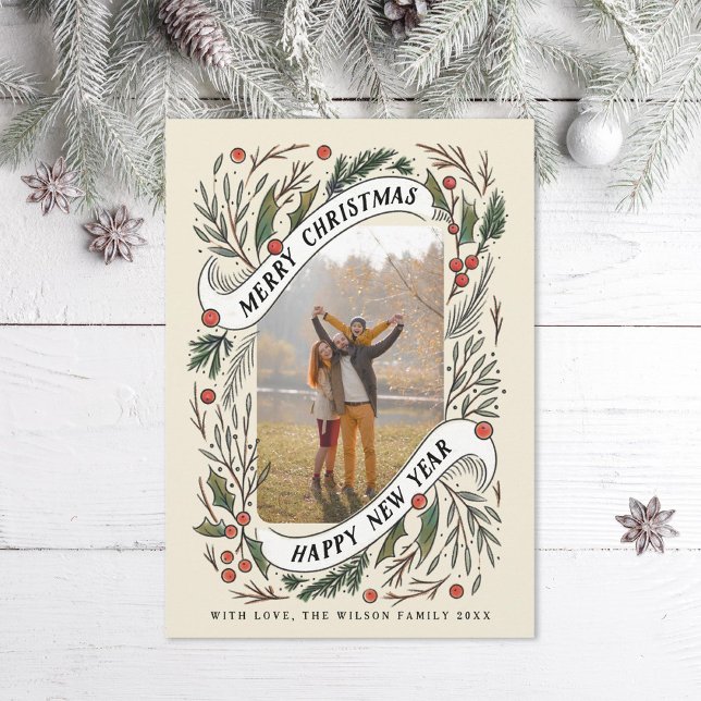 Merry Christmas Happy  New Year Pine Holly Photo Holiday Card (Creator Uploaded)