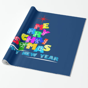 Merry Christmas Happy New Year Wrapping Paper